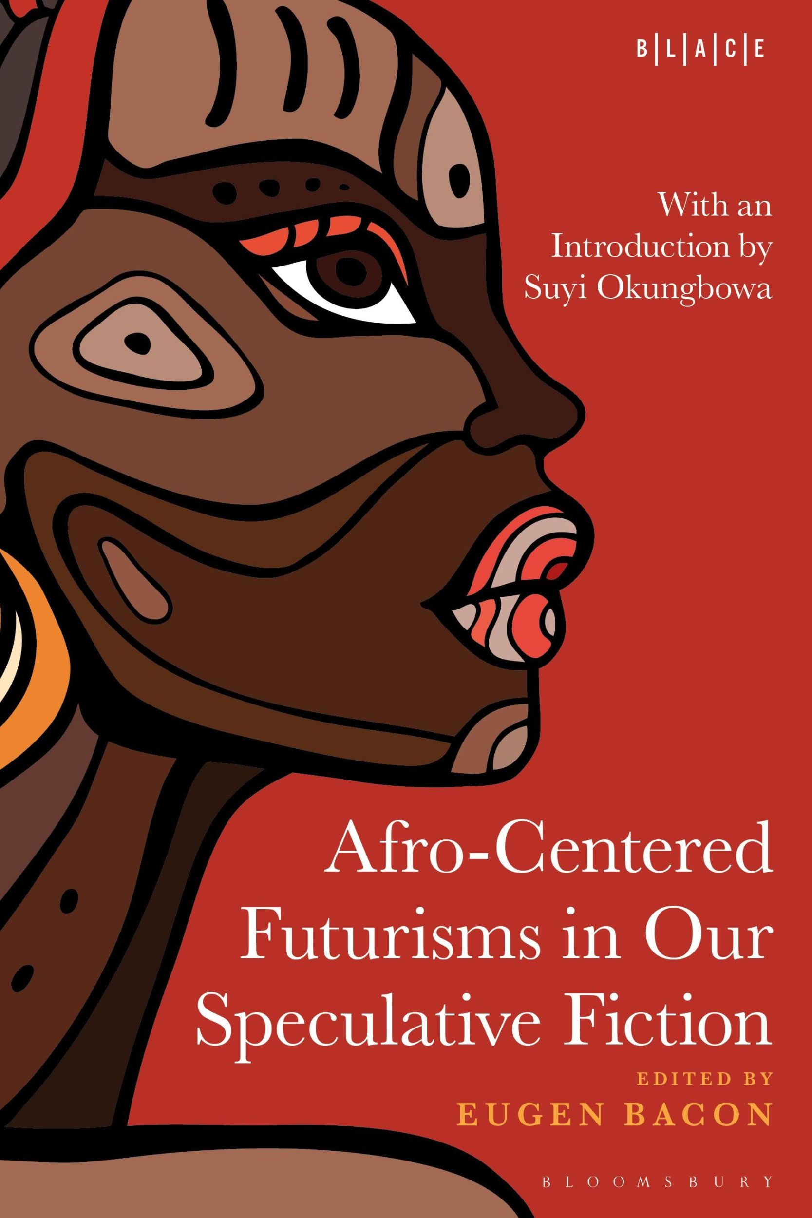 Cover: 9798765114674 | Afro-Centered Futurisms in Our Speculative Fiction | Bacon (u. a.)