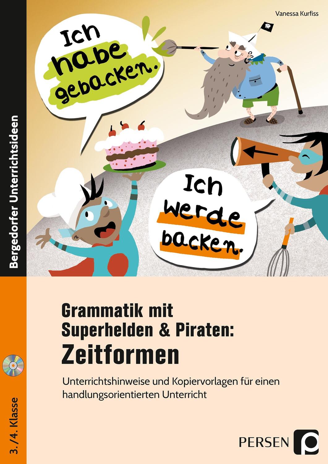 Cover: 9783403203384 | Grammatik mit Superhelden & Piraten: Zeitformen | Vanessa Kurfiss