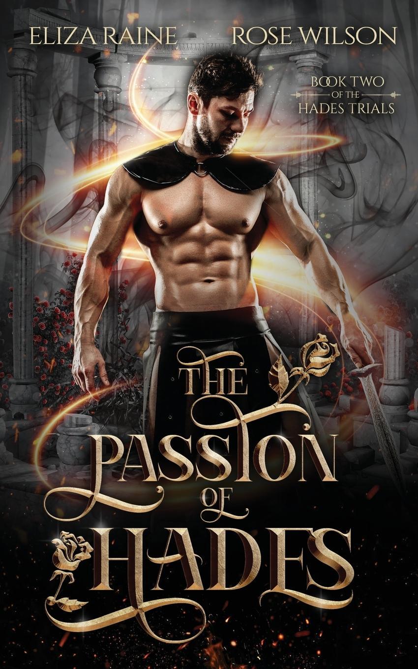 Cover: 9781916104693 | The Passion of Hades | Rose Wilson | Taschenbuch | Paperback | 2020