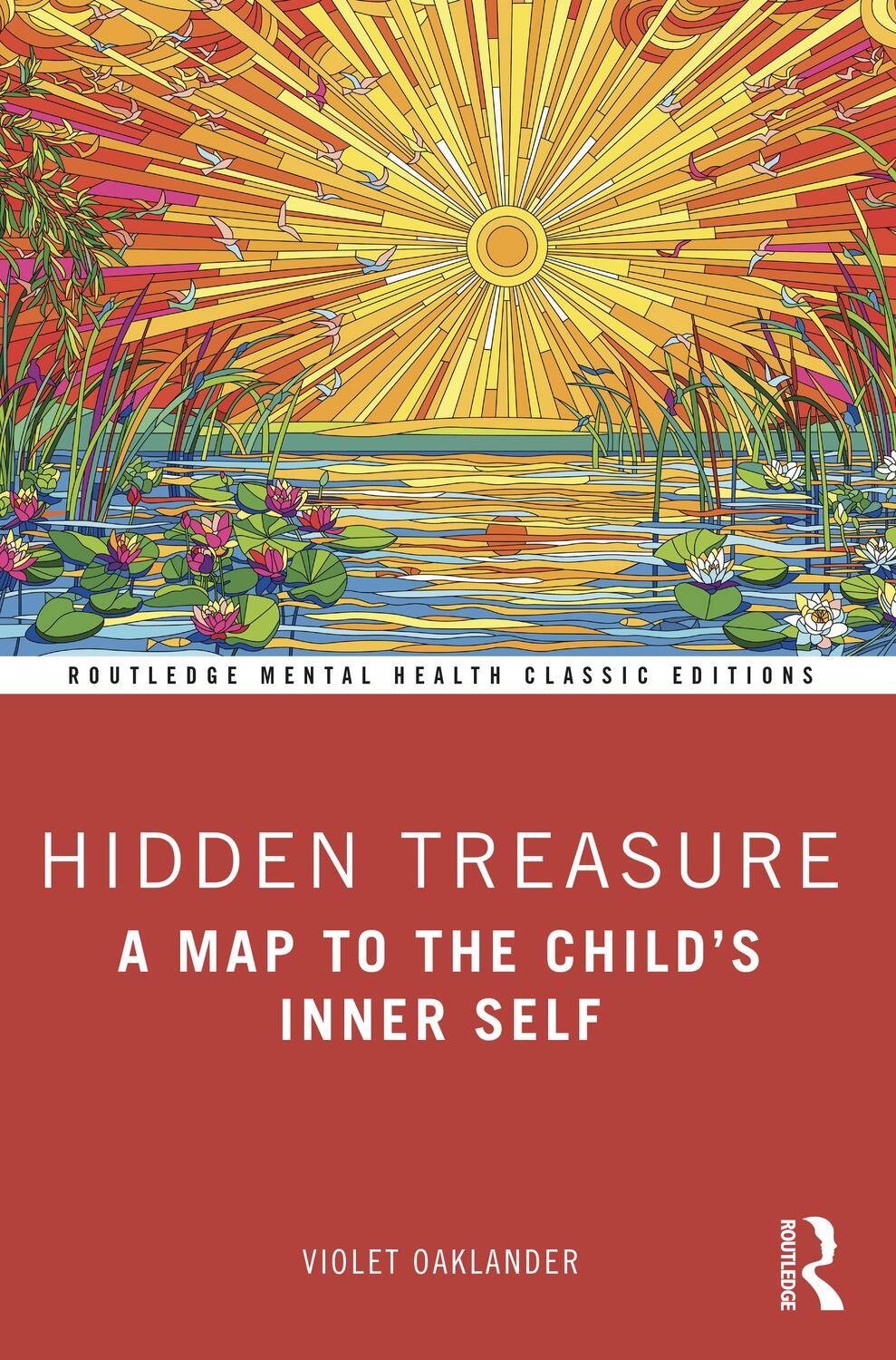 Cover: 9781032332987 | Hidden Treasure | A Map to the Child's Inner Self | Violet Oaklander