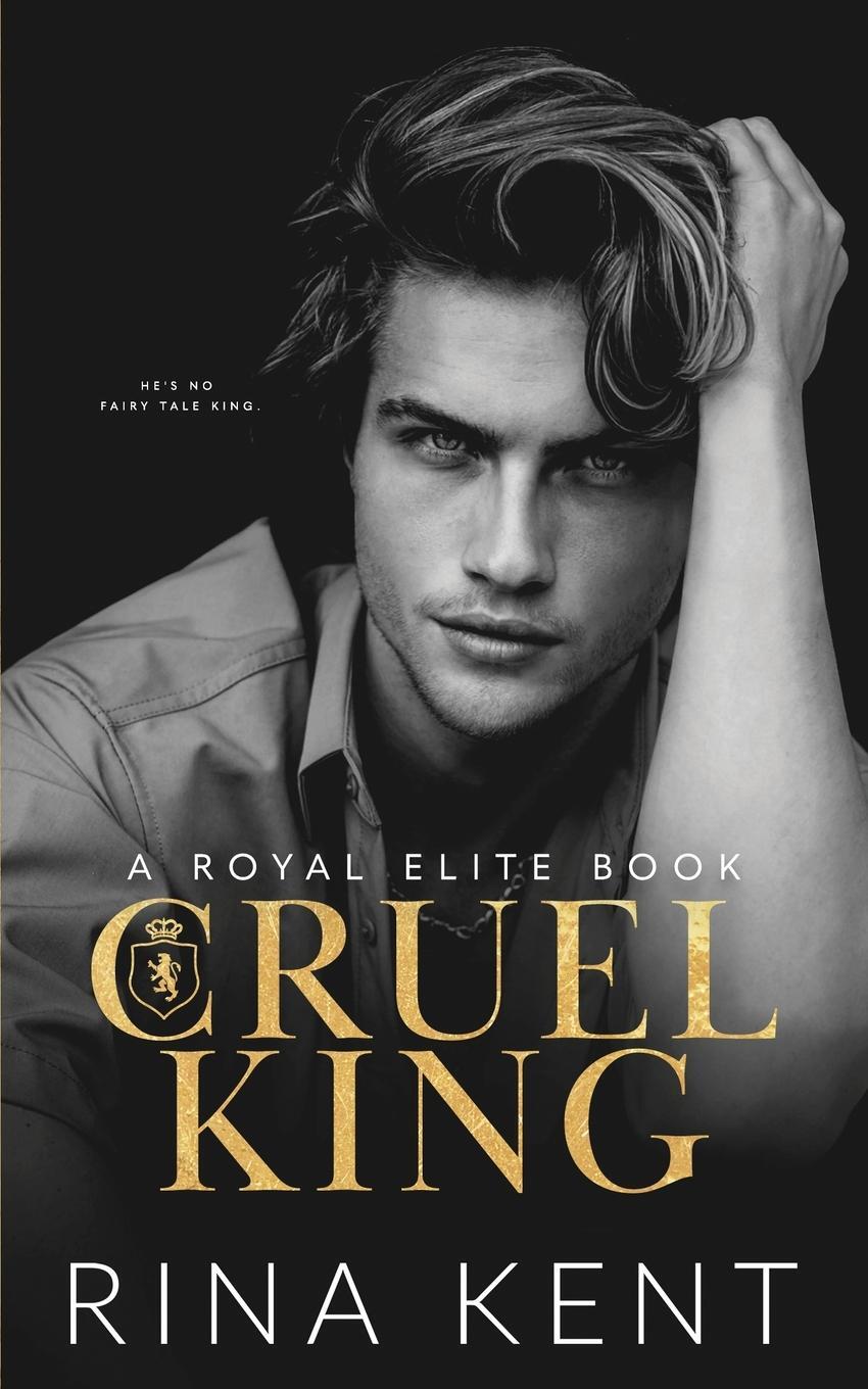 Cover: 9781685450212 | Cruel King | A Dark New Adult Romance | Rina Kent | Taschenbuch | 2021