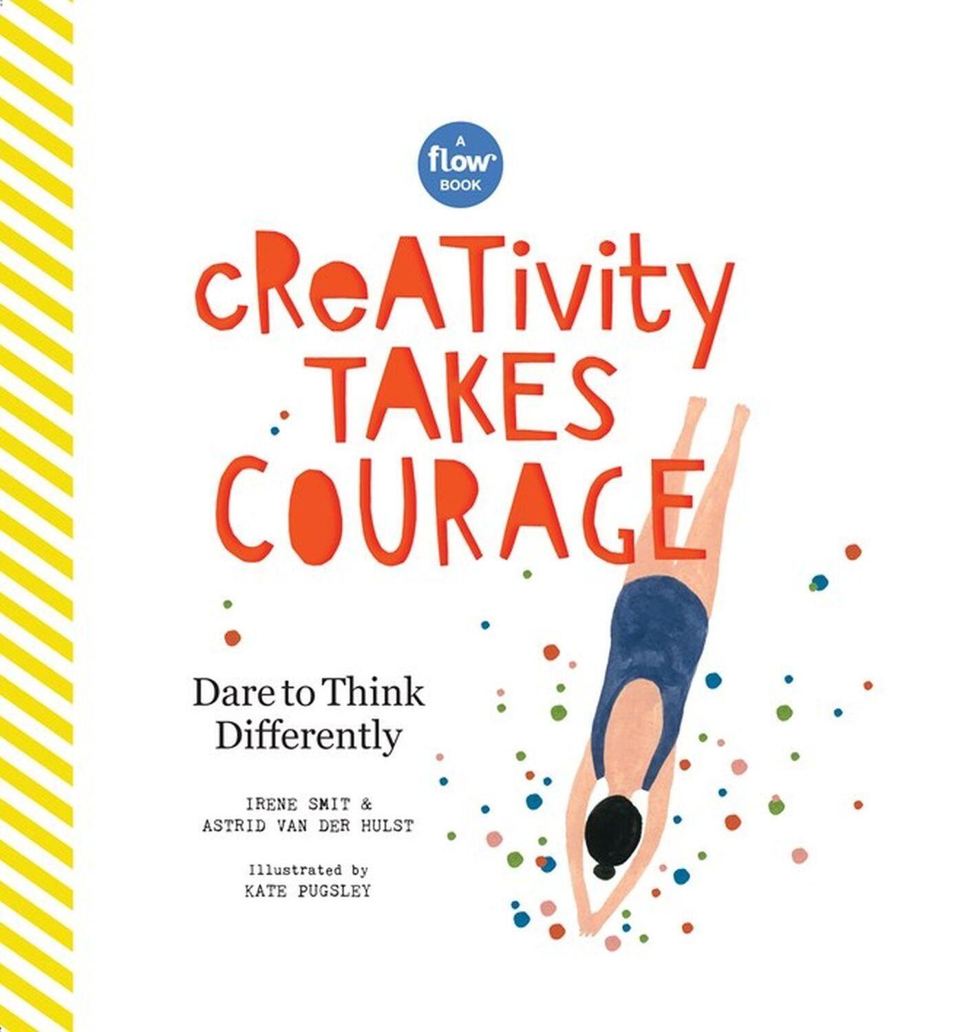 Cover: 9781523503551 | Creativity Takes Courage | Dare to Think Differently | Smit (u. a.)