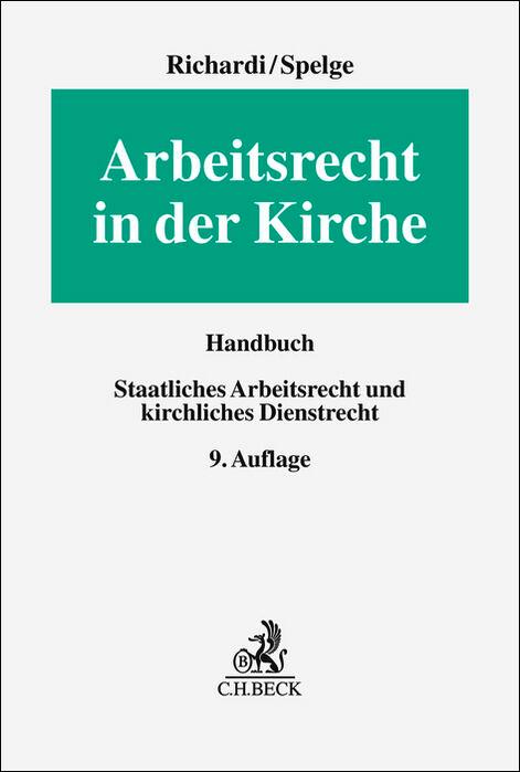 Cover: 9783406821066 | Arbeitsrecht in der Kirche | Reinhard Richardi (u. a.) | Buch | XXXI