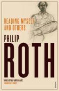 Cover: 9780099485025 | Reading Myself And Others | Philip Roth | Taschenbuch | 320 S. | 2007