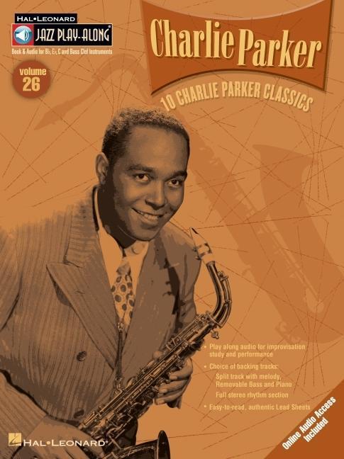Cover: 9780634067969 | Charlie Parker - Jazz Play-Along Volume 26 Book/Online Audio | Buch
