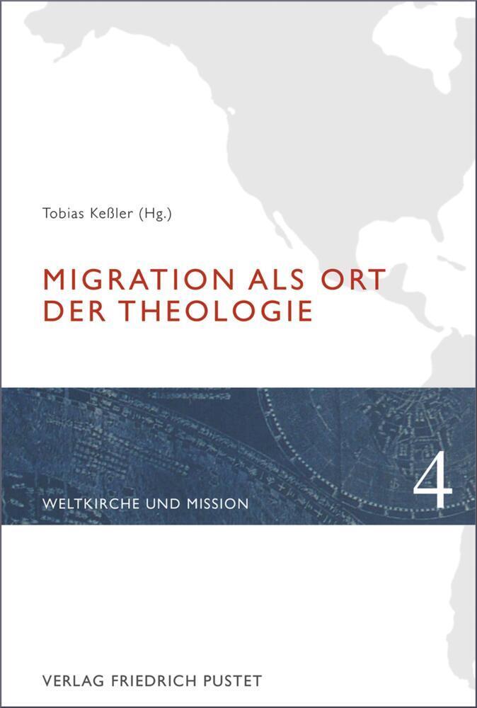 Cover: 9783791725796 | Migration als Ort der Theologie | Tobias Keßler | Taschenbuch | 208 S.