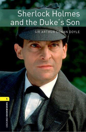Cover: 9780194789196 | 6. Schuljahr, Stufe 2 - Sherlock Holmes and the Duke's Son -...