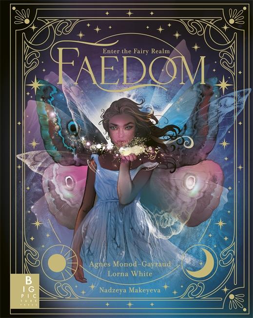 Cover: 9781800784956 | Faedom | Enter the World of Fairies | Agnes Monod-Gayraud (u. a.)