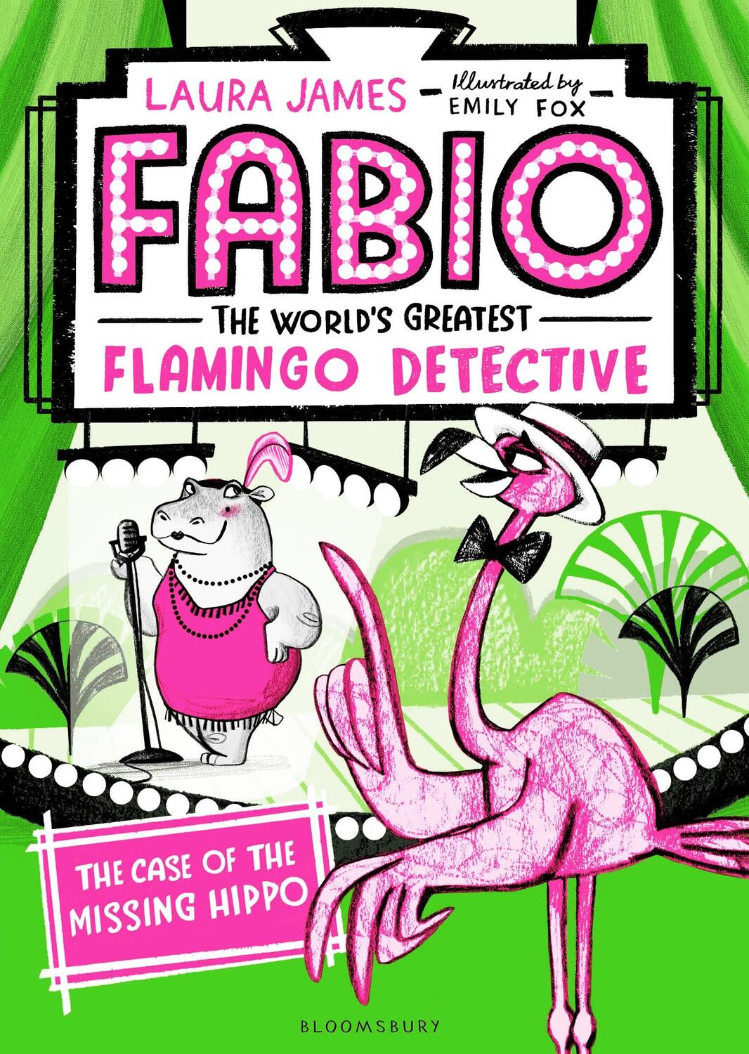 Cover: 9781408889312 | Fabio The World's Greatest Flamingo Detective: The Case of the...