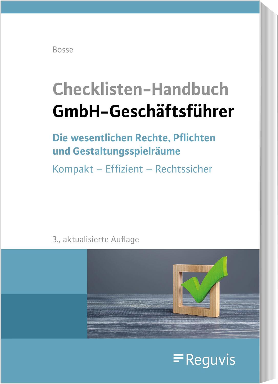 Cover: 9783846213506 | Checklisten Handbuch GmbH-Geschäftsführer | Christian Bosse | Buch