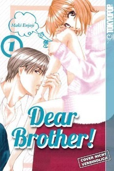 Cover: 9783842009899 | Dear Brother! 1 | Dear Brother! 1 | Maki Enjoji | Taschenbuch | 192 S.