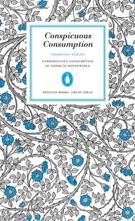 Cover: 9780141023984 | Conspicuous Consumption | Thorstein Veblen | Taschenbuch | Englisch