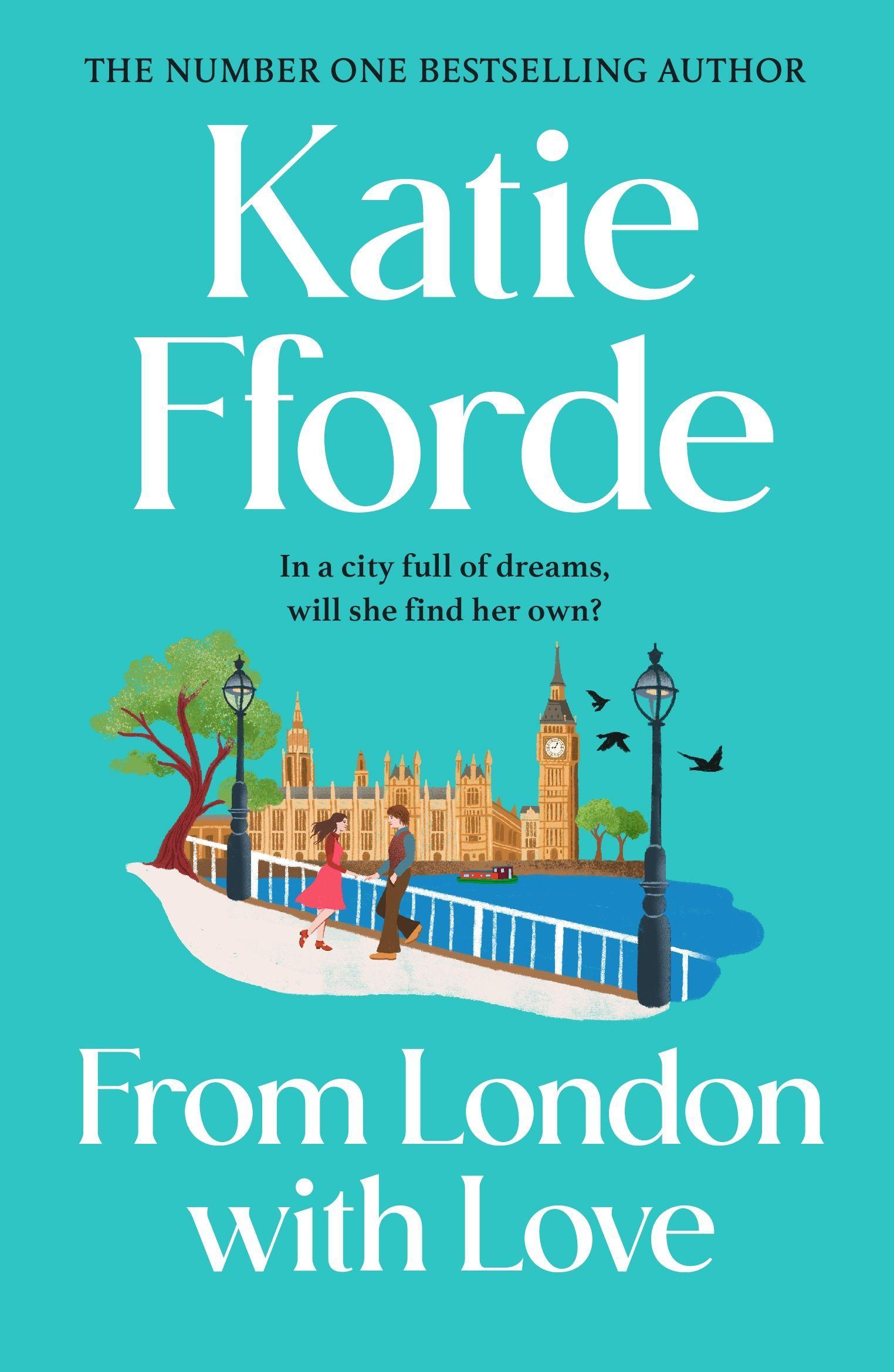 Cover: 9781529136203 | From London With Love | Katie Fforde | Taschenbuch | 404 S. | Englisch