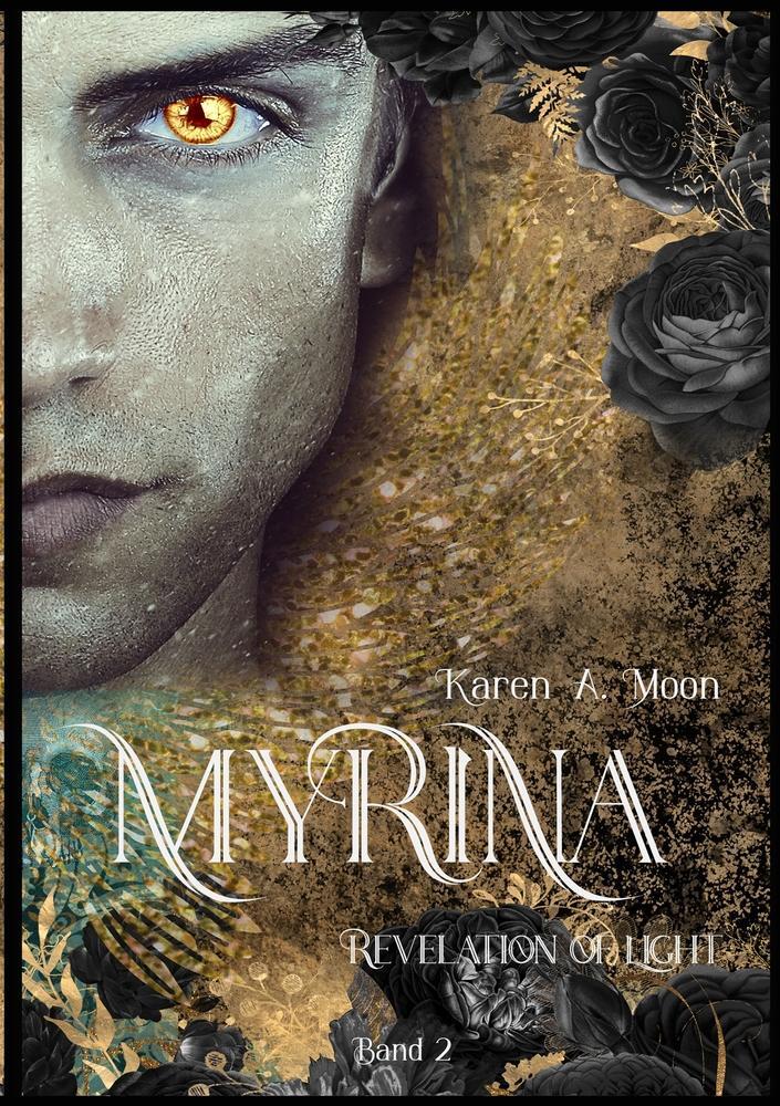 Cover: 9783757903411 | Myrina | Revelation of Light | Karen A. Moon | Taschenbuch | Myrina