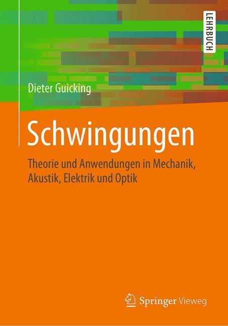 Cover: 9783658141356 | Schwingungen | Dieter Guicking | Taschenbuch | Paperback | XIII | 2016