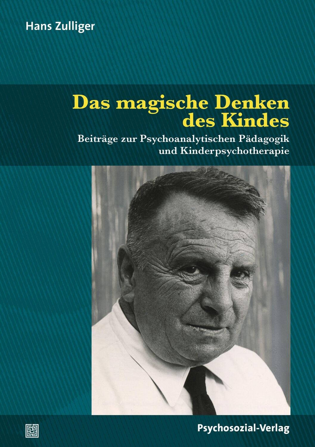Cover: 9783837931976 | Das magische Denken des Kindes | Hans Zulliger | Taschenbuch | Deutsch