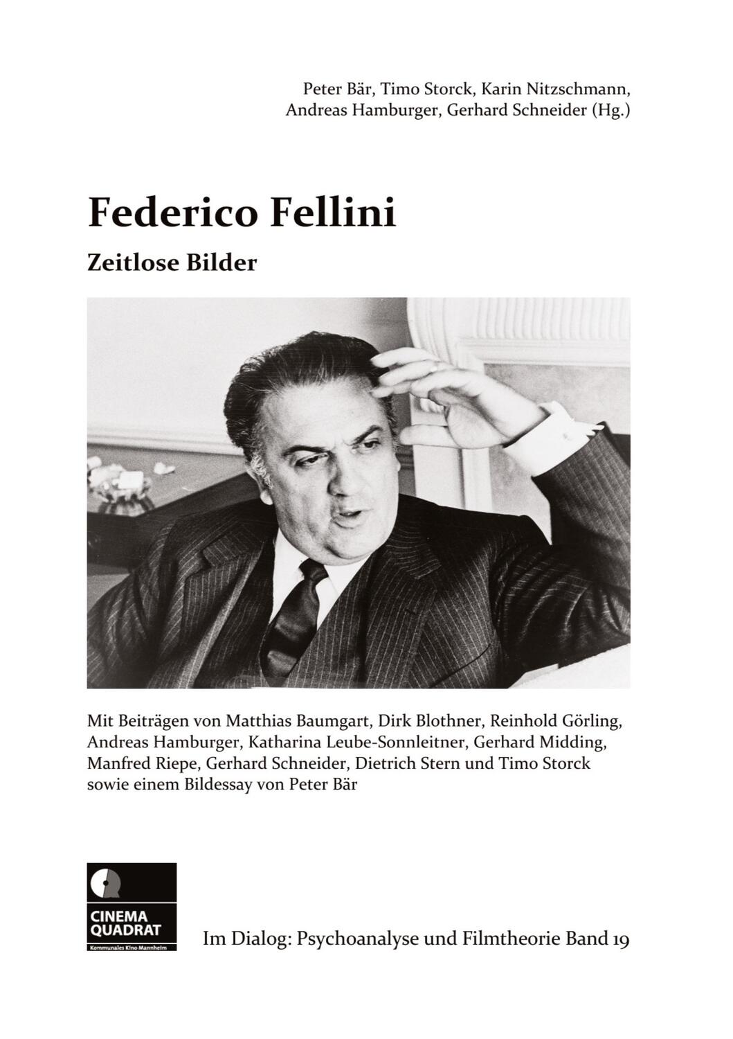 Cover: 9783384108951 | Federico Fellini | Zeitlose Bilder | Dirk Blothner (u. a.) | Buch