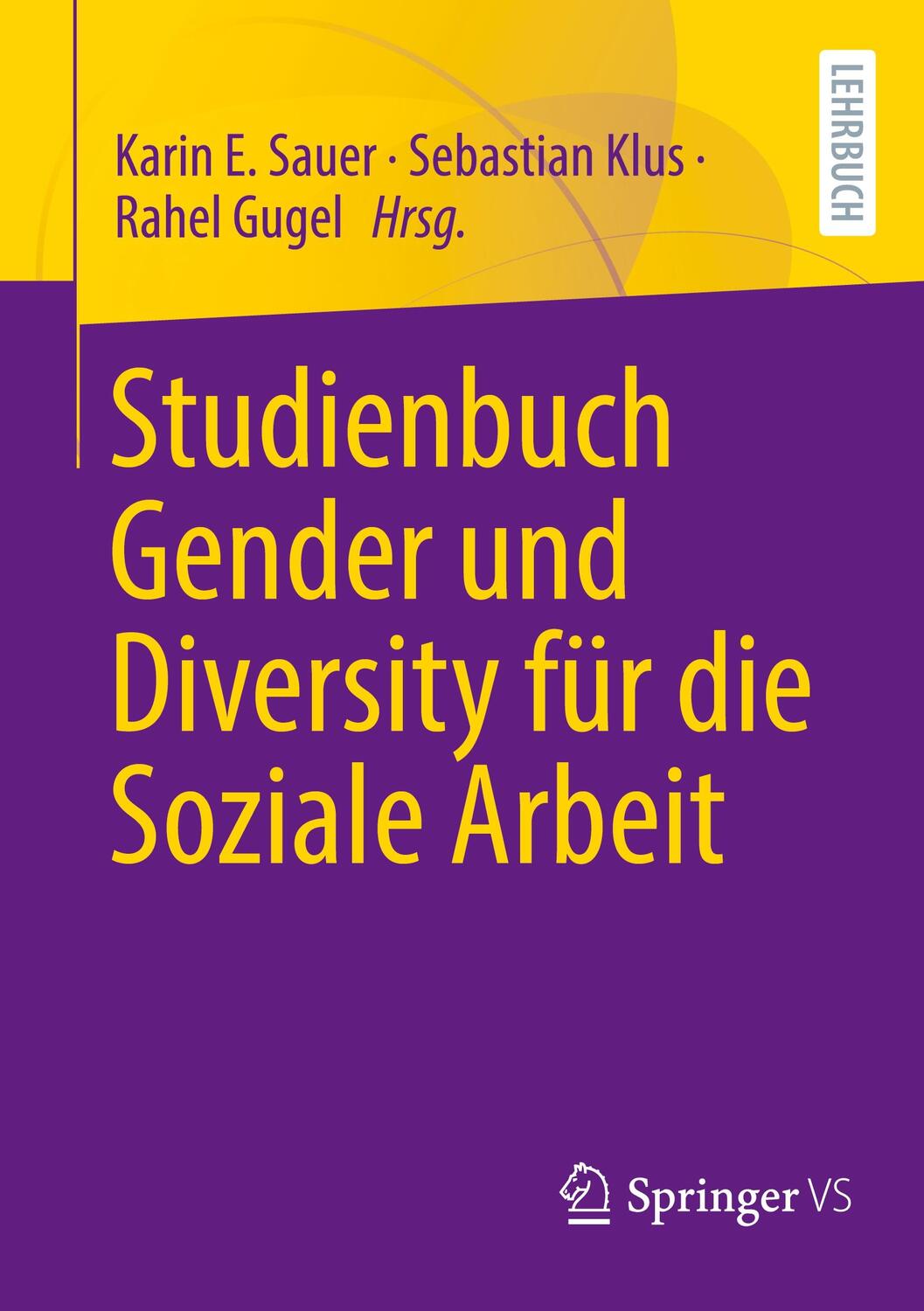 Cover: 9783658429416 | Studienbuch Gender und Diversity für die Soziale Arbeit | Taschenbuch