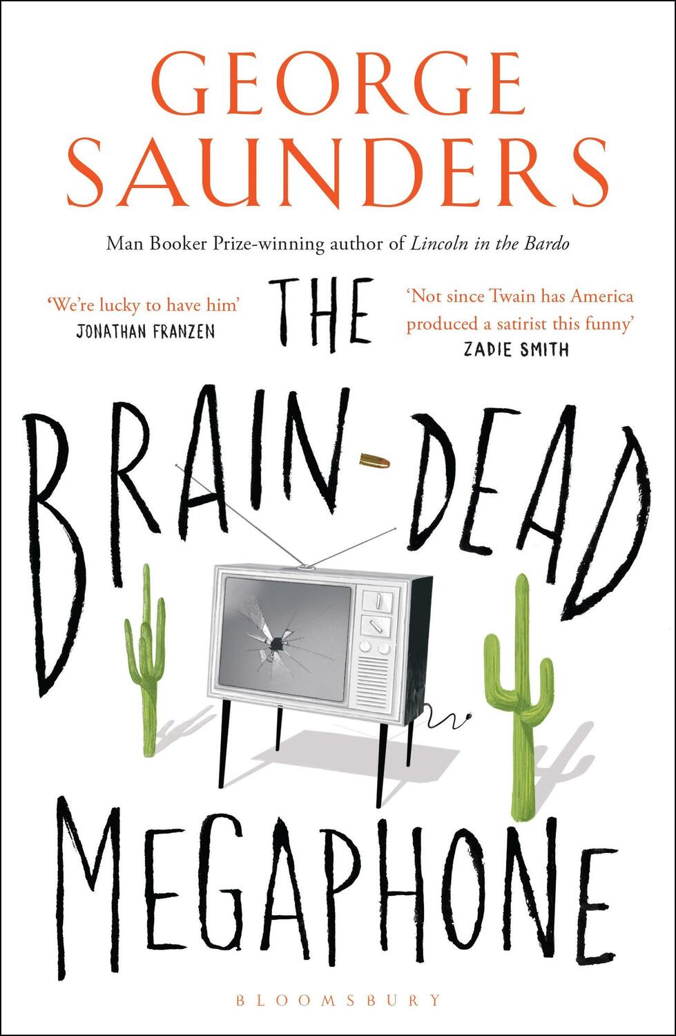 Cover: 9781408894828 | The Brain-Dead Megaphone | George Saunders | Taschenbuch | Englisch