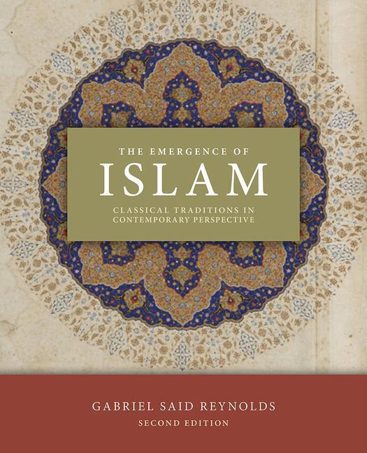 Cover: 9781506473888 | The Emergence of Islam, 2nd Edition | Gabriel Said Reynolds | Buch
