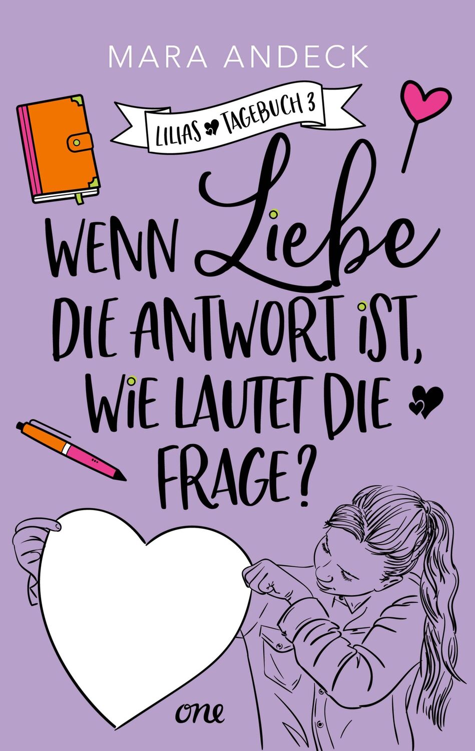 Cover: 9783846601969 | Wenn Liebe die Antwort ist, wie lautet die Frage? | Mara Andeck | Buch