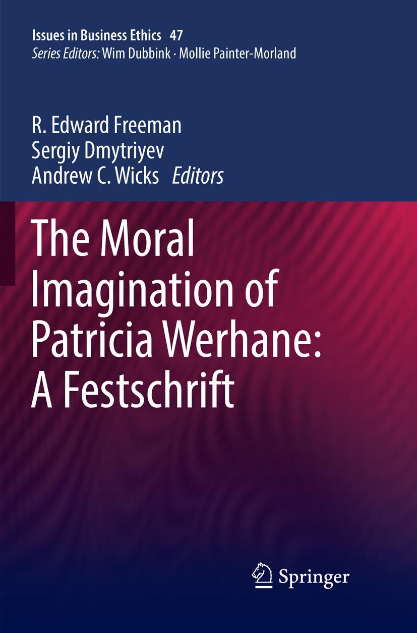 Cover: 9783030089566 | The Moral Imagination of Patricia Werhane: A Festschrift | Taschenbuch