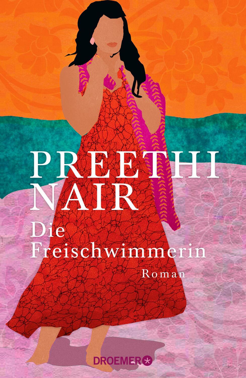 Cover: 9783426282694 | Die Freischwimmerin | Roman | Preethi Nair | Buch | 304 S. | Deutsch