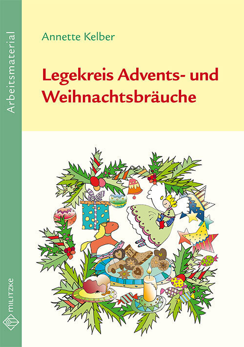 Cover: 9783861899501 | Legekreis Advents- und Weihnachtsbräuche Klassen 1-6 | Annette Kelber