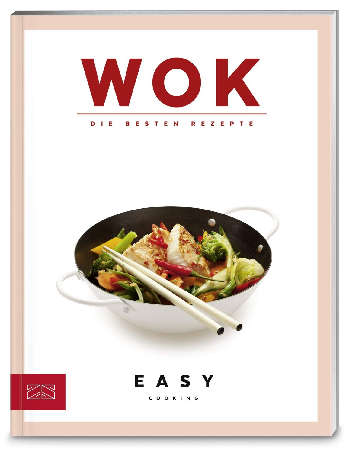 Cover: 9783898835398 | Wok | ZS-Team | Taschenbuch | Easy Kochbücher | 128 S. | Deutsch