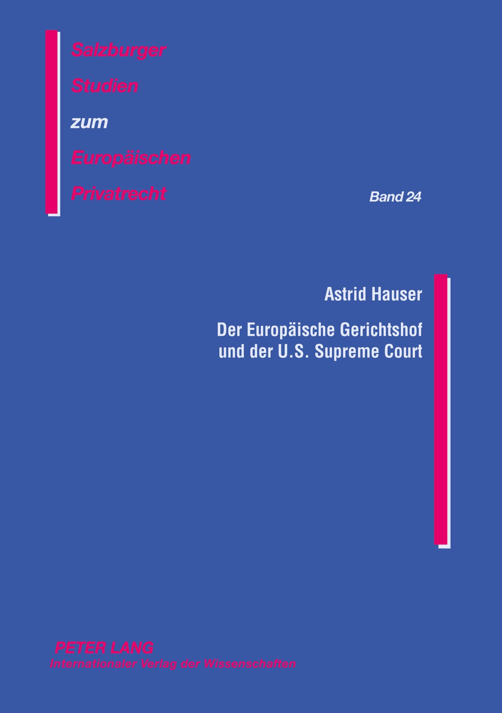 Cover: 9783631563137 | Der Europäische Gerichtshof und der U.S. Supreme Court | Astrid Hauser