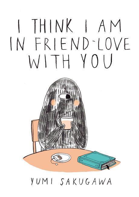 Cover: 9781440573026 | I Think I Am in Friend-Love with You | Yumi Sakugawa | Buch | Gebunden