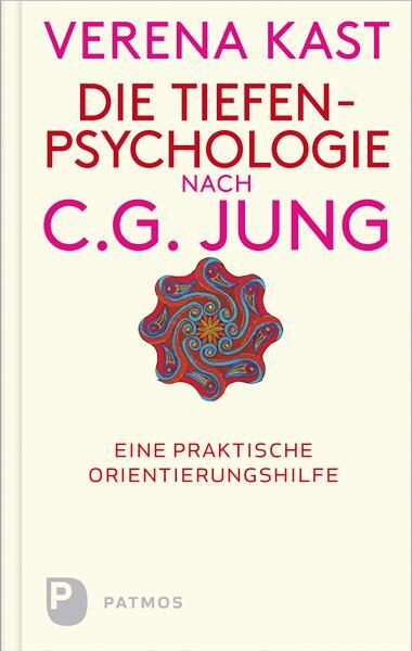 Cover: 9783843605588 | Die Tiefenpsychologie nach C.G.Jung | Verena Kast | Buch | 120 S.