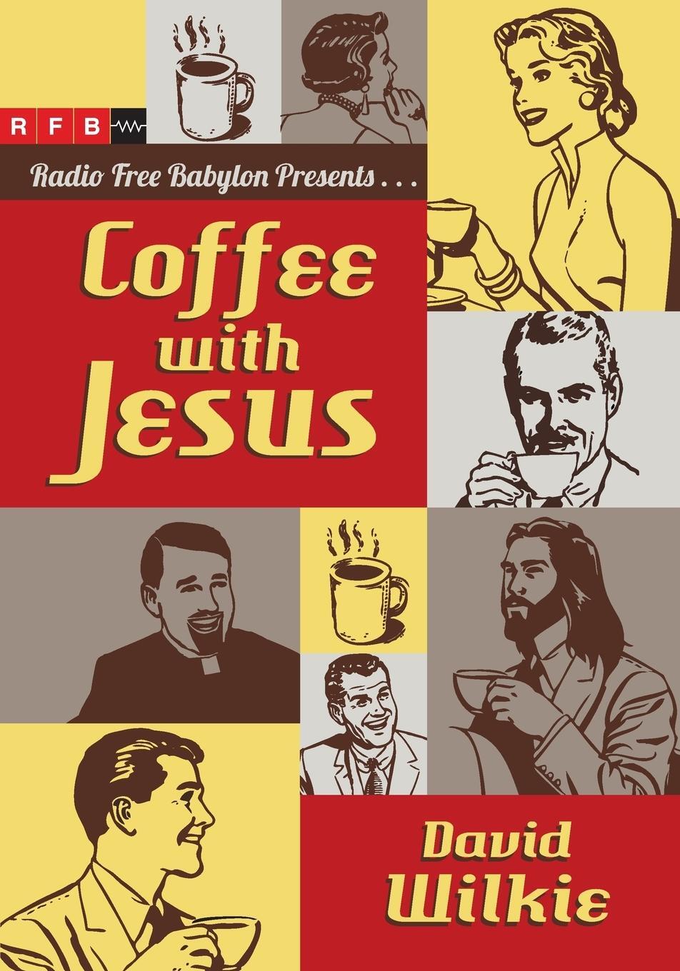 Cover: 9780830836628 | Coffee with Jesus | David Wilkie | Taschenbuch | Paperback | Englisch