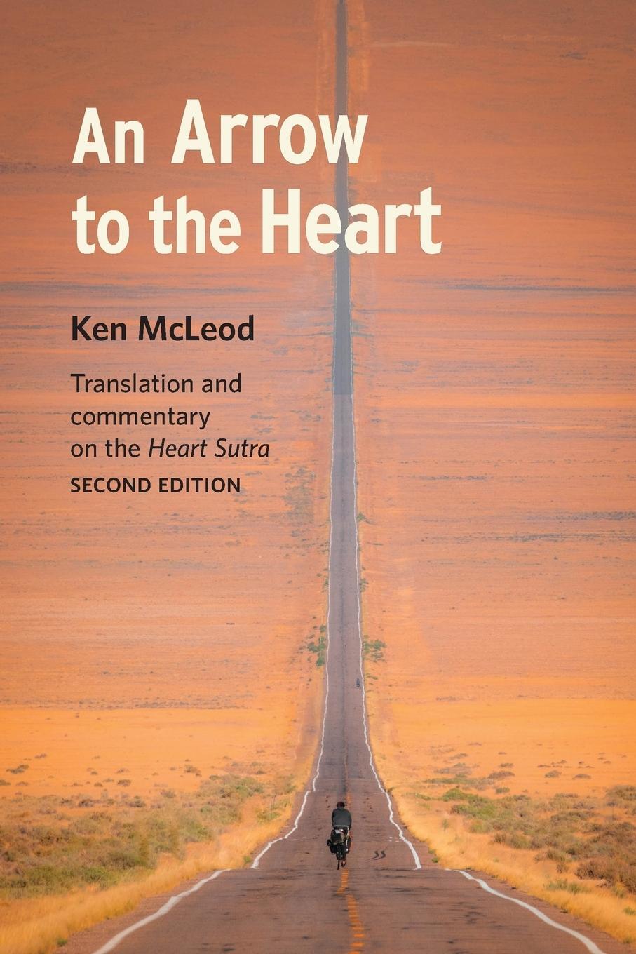 Cover: 9780989515382 | An Arrow to the Heart | Second Edition | Ken McLeod | Taschenbuch