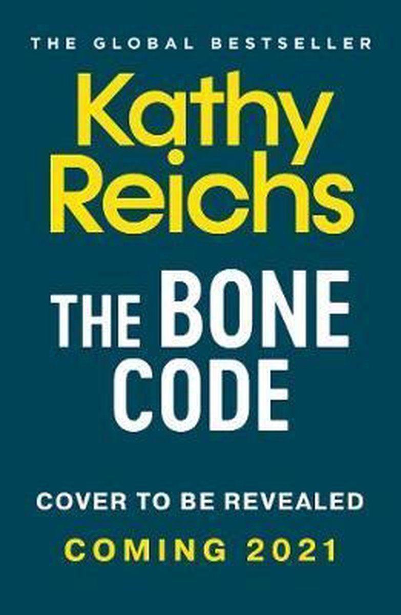 Cover: 9781471188909 | The Bone Code | Kathy Reichs | Taschenbuch | Temperance Brennan | 2021