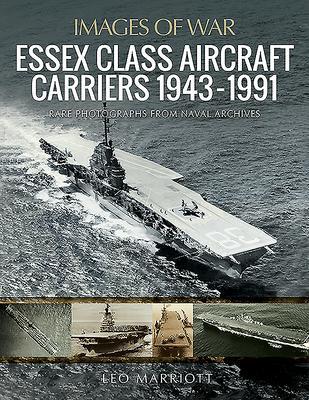 Cover: 9781526772145 | Essex Class Aircraft Carriers, 1943-1991 | Leo Marriott | Taschenbuch