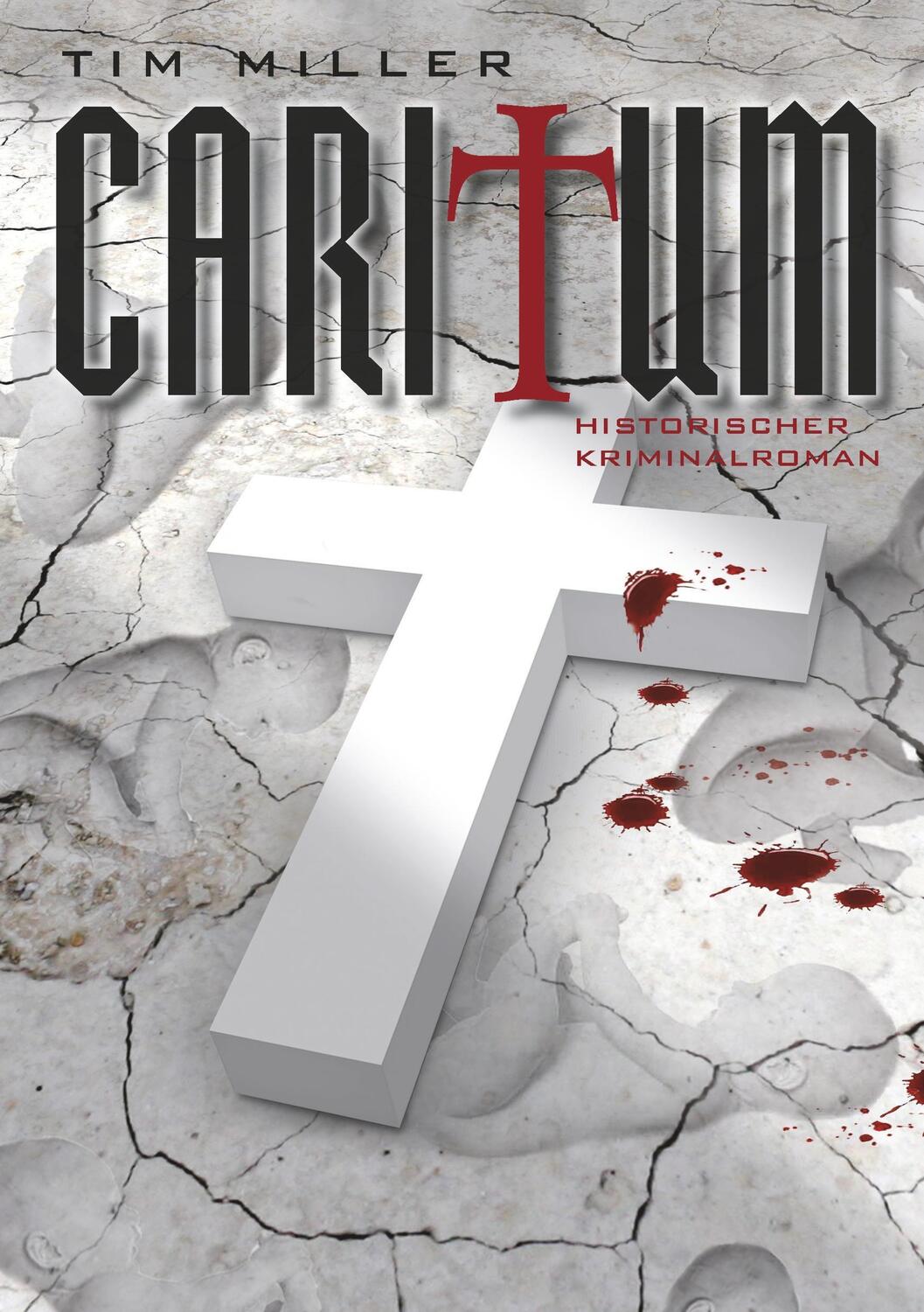 Cover: 9783868703634 | Caritum | Tim Miller | Taschenbuch | Re Di Roma-Verlag