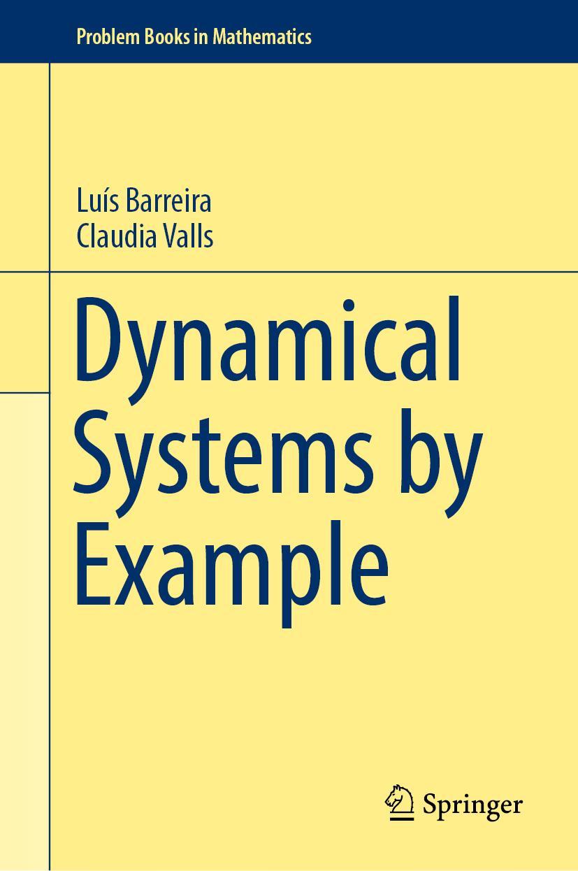 Cover: 9783030159146 | Dynamical Systems by Example | Claudia Valls (u. a.) | Buch | ix