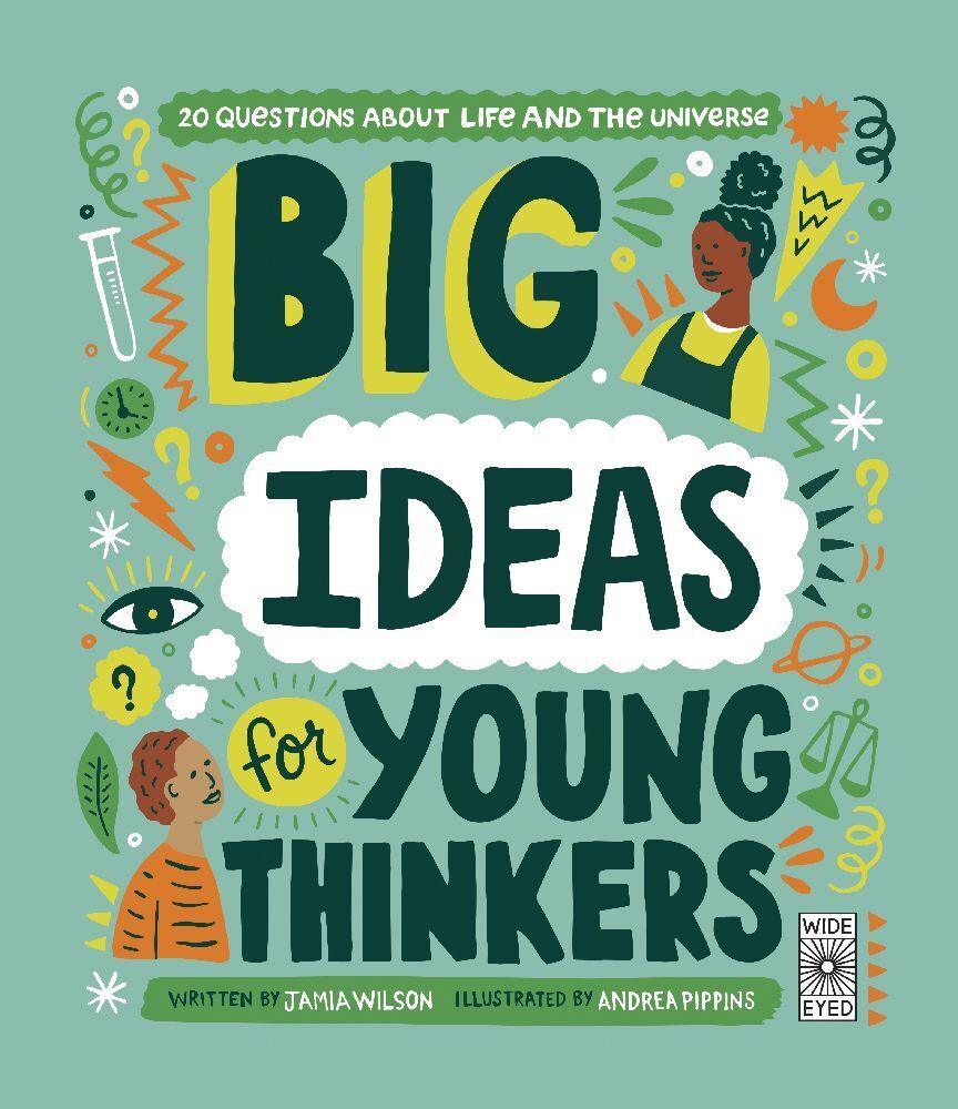 Cover: 9780711249202 | Big Ideas For Young Thinkers | Jamia Wilson | Buch | Englisch | 2020