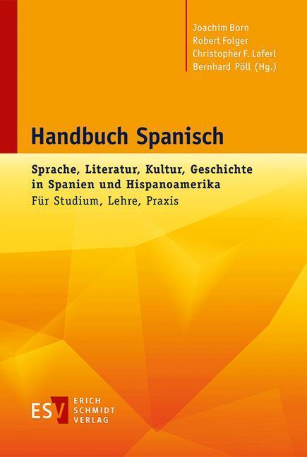 Cover: 9783503137930 | Handbuch Spanisch | Bernhard Pöll (u. a.) | Taschenbuch | XIII | 2013