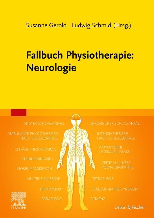 Cover: 9783437452062 | Fallbuch Physiotherapie: Neurologie | Susanne Gerold (u. a.) | Buch