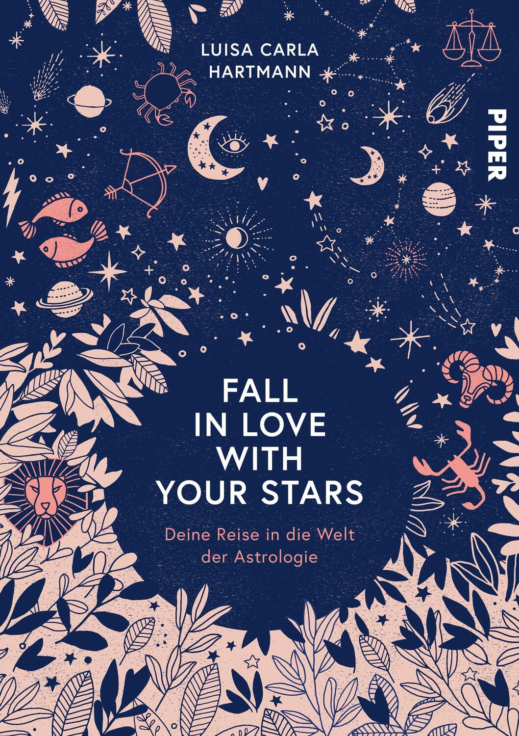 Cover: 9783492072403 | Fall in Love with Your Stars | Deine Reise in die Welt der Astrologie