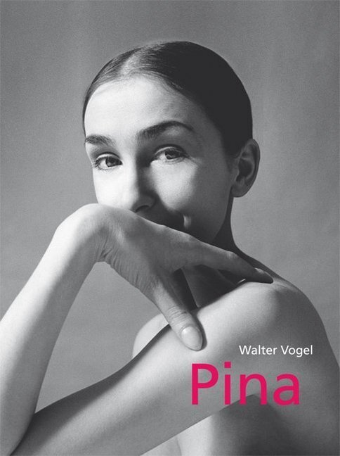Cover: 9783943886207 | Pina | - deutschsprachige Ausgabe | Walter Vogel | Buch | 136 S.