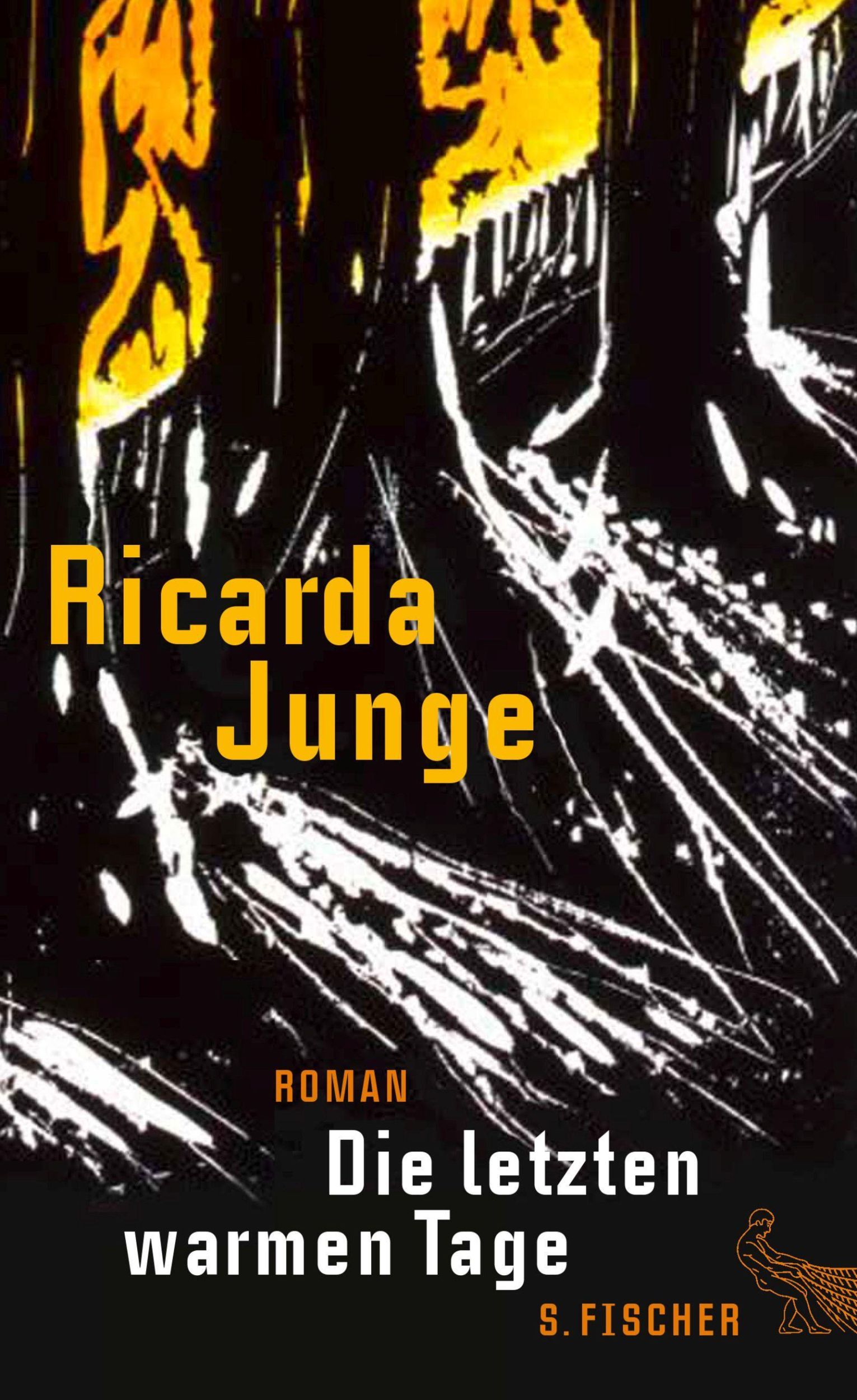 Cover: 9783100022189 | Die letzten warmen Tage | Roman | Ricarda Junge | Buch | 432 S. | 2014