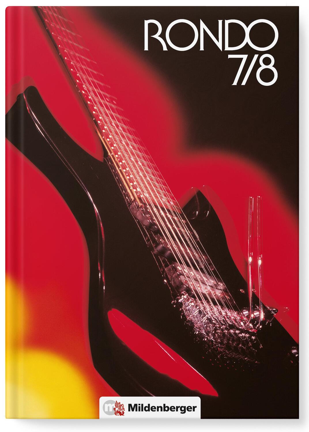 Cover: 9783619777006 | Rondo 7/8. Schülerbuch | Karl-Heinz Keller | Buch | Deutsch | 2012