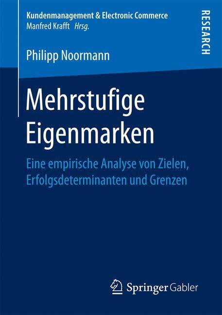 Cover: 9783658160043 | Mehrstufige Eigenmarken | Philipp Noormann | Taschenbuch | Paperback