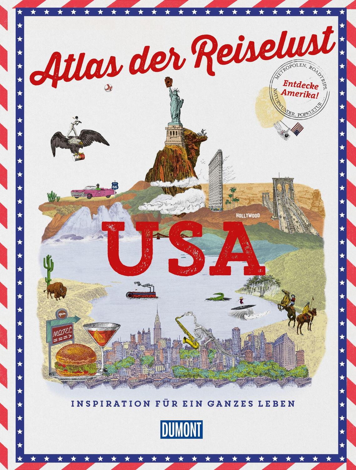 Cover: 9783770188680 | DuMont Bildband Atlas der Reiselust USA | Philippe Gloaguen | Buch