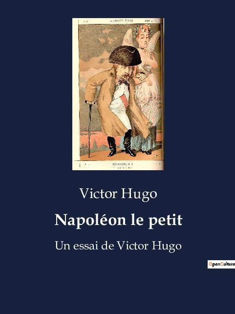 Cover: 9791041913688 | Napoléon le petit | Un essai de Victor Hugo | Victor Hugo | Buch