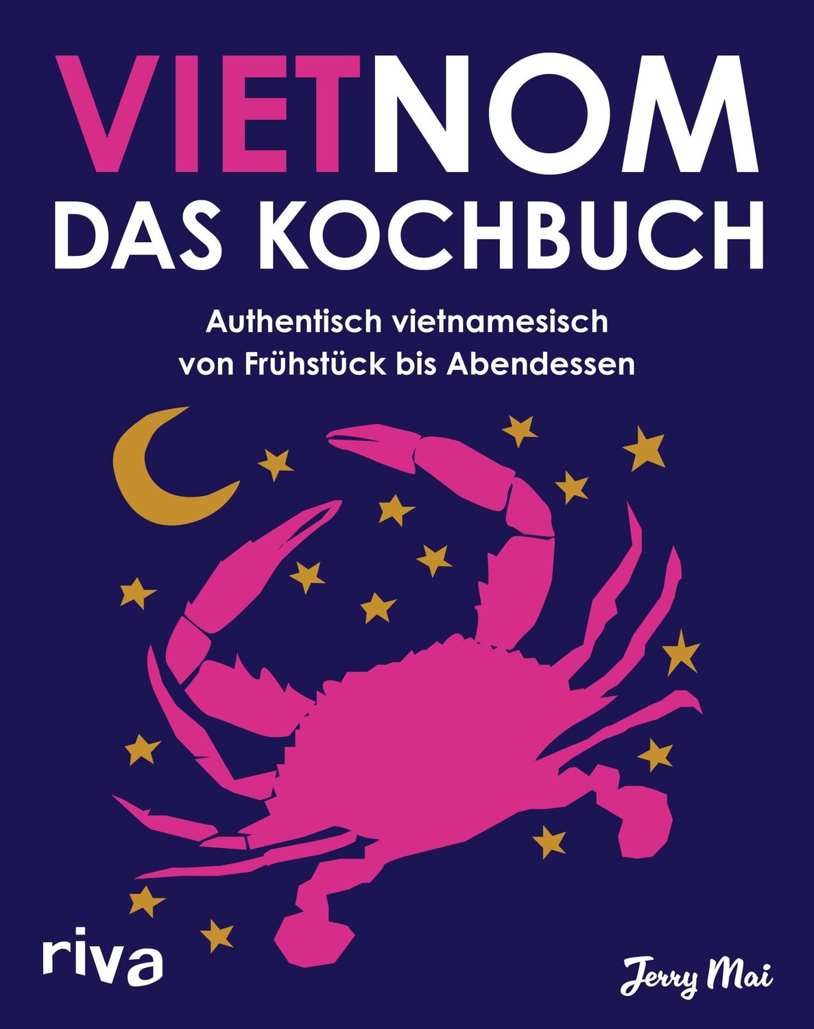 Cover: 9783742327338 | Vietnom. Das Kochbuch | Jerry Mai | Buch | 192 S. | Deutsch | 2024