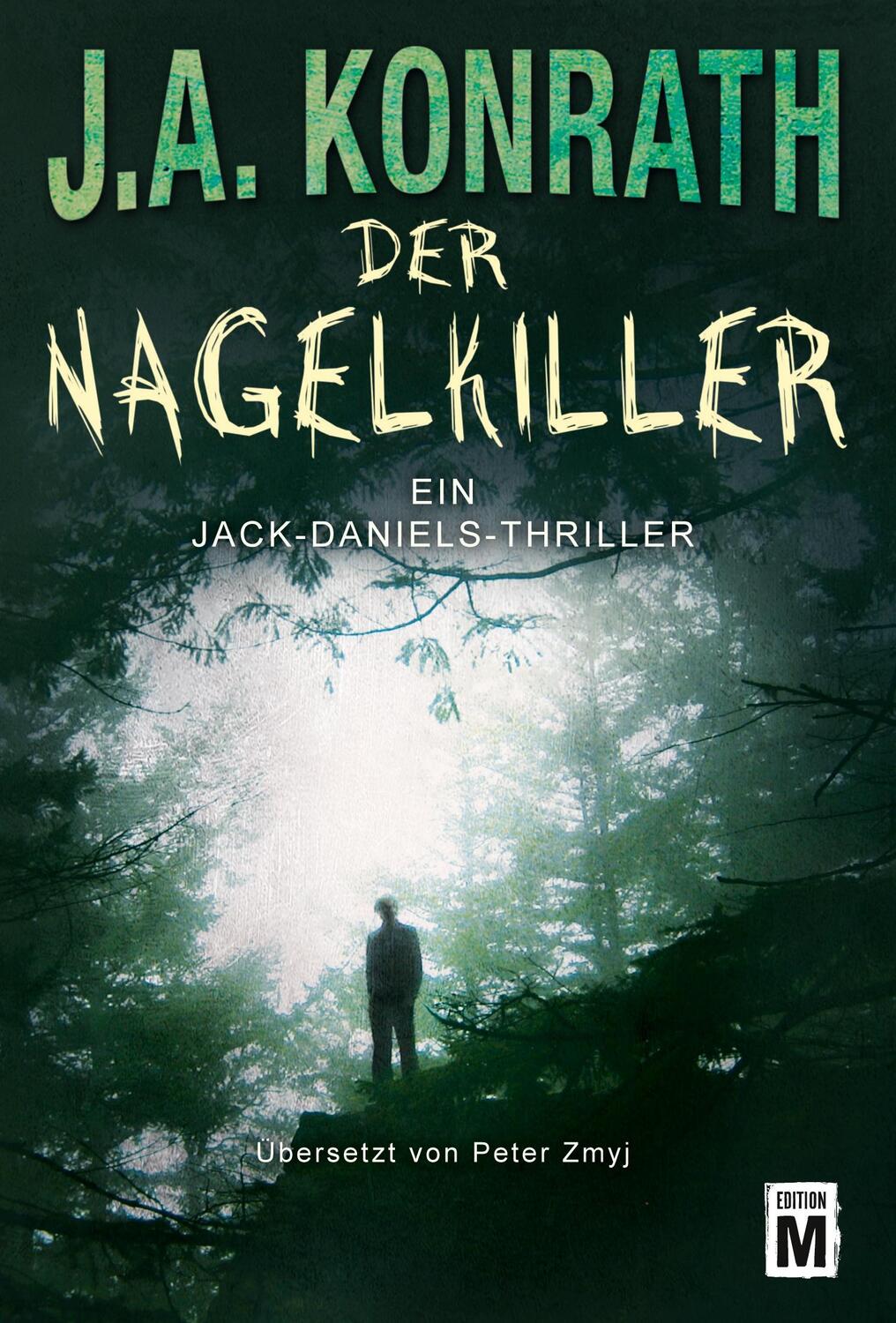 Cover: 9781503942455 | Der Nagelkiller | J. A. Konrath | Taschenbuch | Paperback | Deutsch